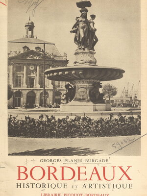 cover image of Bordeaux, historique et artistique